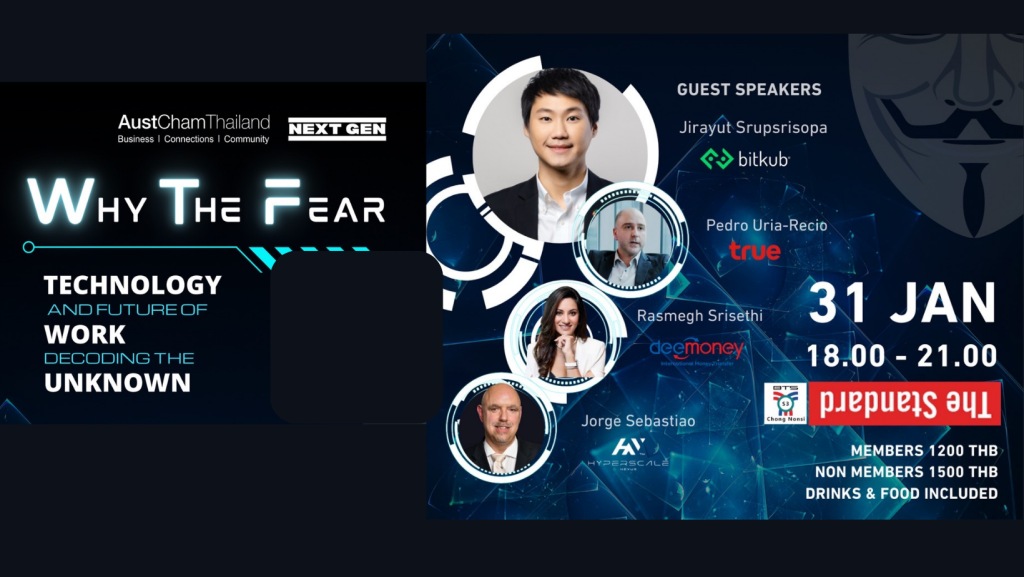 Austcham- Thailand NextGen 2nd TedX Talk on WTF Technology and Future of Work: Decoding The Unknown