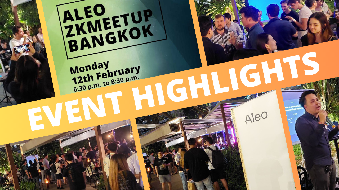 A Recap of the Aleo zkMeetup: An Unforgettable Journey into Zero-Knowledge Technology