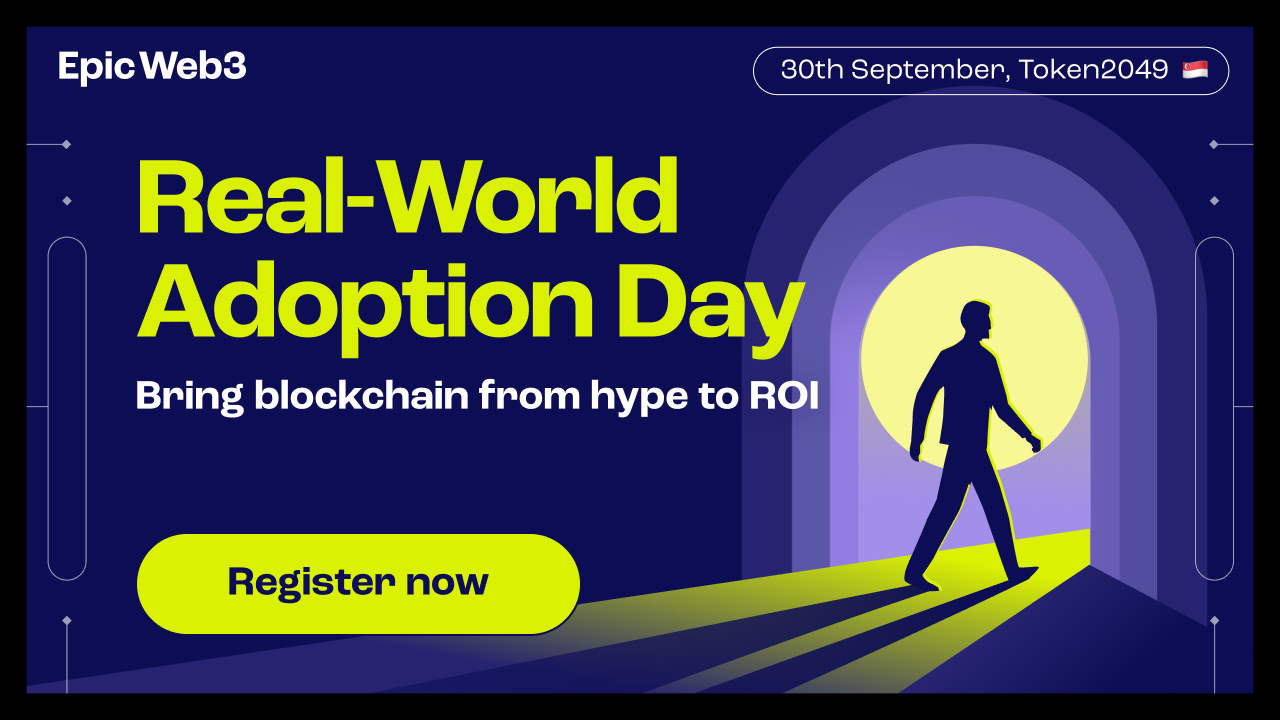 Epic Web3 Presents Real-World Adoption Day (RWADay)