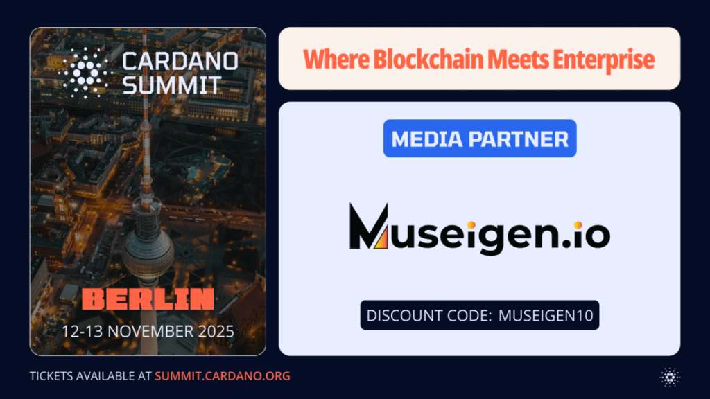 Museigen media partner Cardano Summit 2025